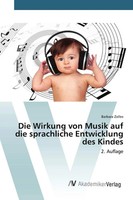 Barbara Zolles | Die Wirkung Von Musik Auf Die Sprachliche Entwicklung Des...