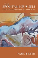 Paul Breer | The Spontaneous Self | Taschenbuch | Englisch (2012) | Xlibris Us