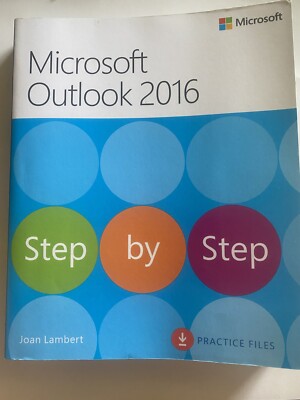 Microsoft Outlook 2016 Step By Step