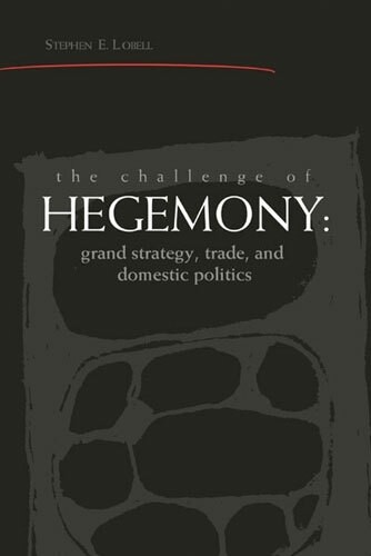 The Challenge of Hegemony - 9780472030804