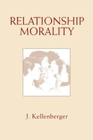 James Kellenberger | Relationship Morality | Taschenbuch | Englisch (2004)