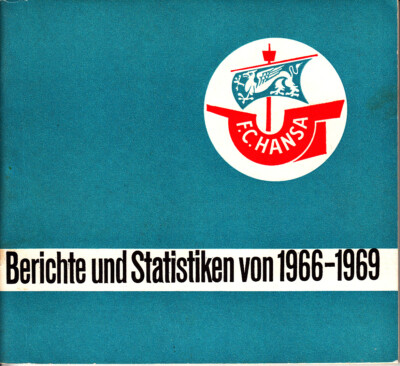 Festschrift Chronik Hansa Rostock von 1969 DDR DFB Deutschland.