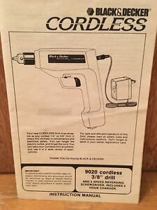 Black & Decker OWNERS MANUAL 9020 Cordless 3/8 Drill Instruction 1987