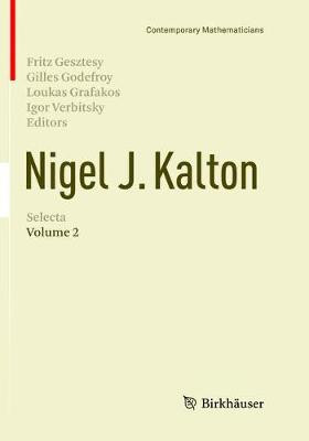 Nigel J. Kalton Selecta - 9783319792590