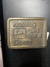 Nothing Runs Like A John Deer Brass Belt Buckle