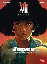 XIII Trilogy 1: Jones: Azurschwarz | Spin-off der Erfolgsserie XIII | Yann