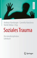 Soziales Trauma Ein InterdisziplinäRes Lehrbuch Andreas Hamburger (U. A.) Buch