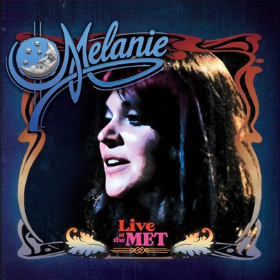 Melanie Live at the Met (CD) Album Digipak