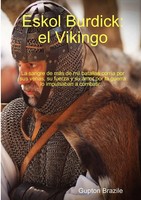 Gupton Brazile | Eskol Burdick | Taschenbuch | Spanisch (2017) | El Vikingo