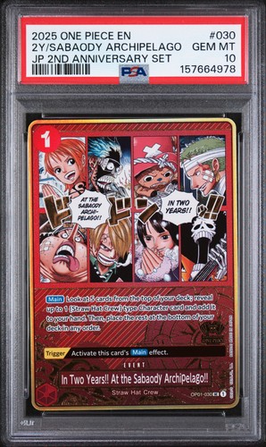 In due anni!! All'arcipelago di Sabaody!! One Piece JP 2° anniversario PSA 10