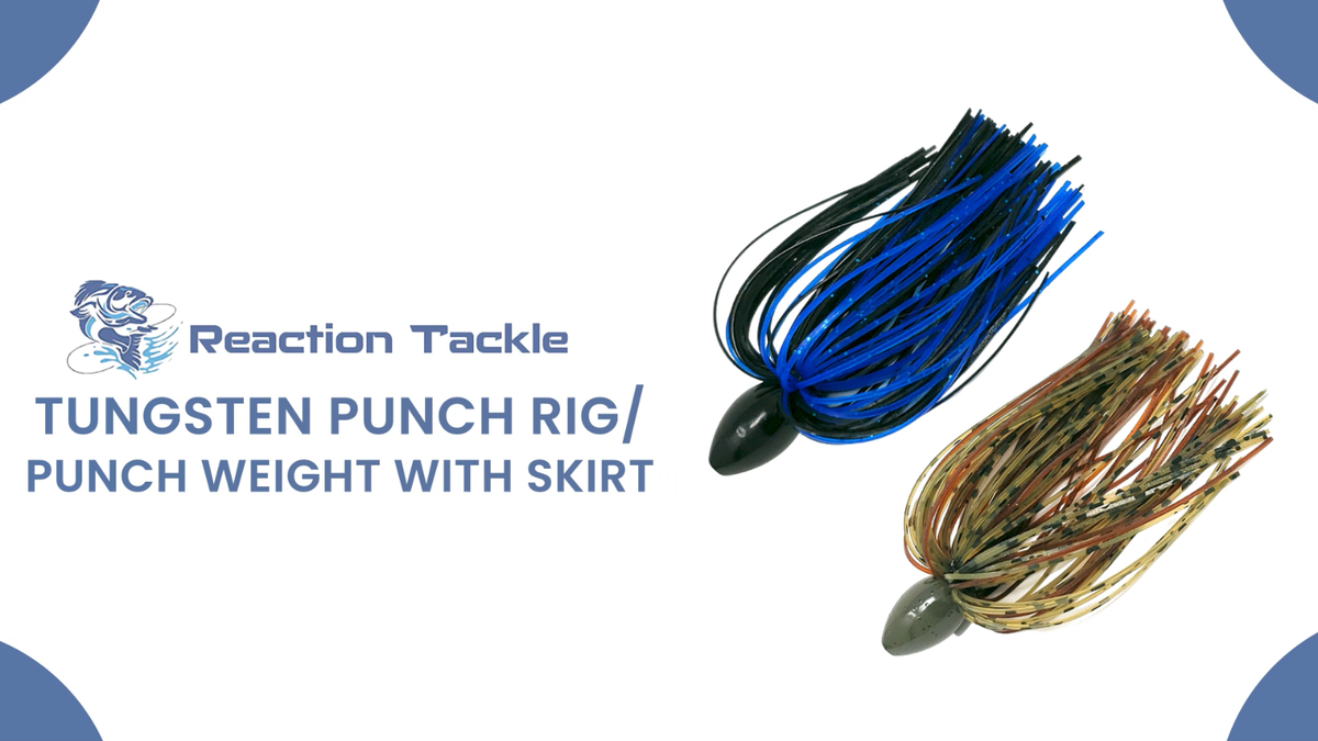 Bass Fishing Punch Rigs For Thick Vegetation Reaction Tackle Tungsten ...