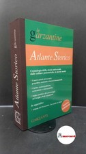 Atlante storico Garzanti. Cronologia della storia universale. Garzanti Editore. 