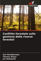Conflitto Forestale Sulla Gestione Delle Risorse Forestali Mardiatmoko (U. A.)