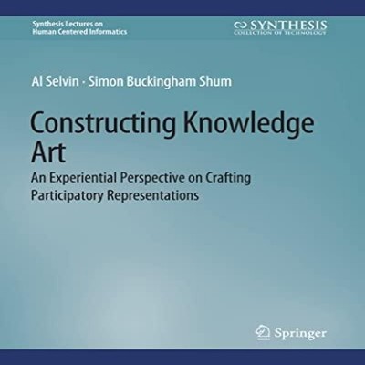 Constructing Knowledge Art An Experiential Perspective on Craftin