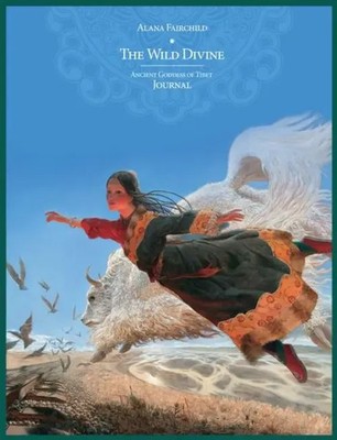 Wild Divine Ancient Goddess of Tibet Journal | Alana Fairchild | Englisch | Buch