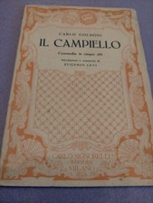 ANTICO LIBRETTO " IL CAMPIELLO" COMMEDIA IN 5 ATTI DI CARLO GOLDONI DEL 1955 