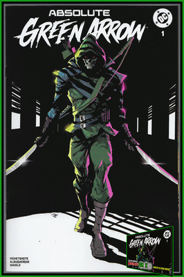 ABSOLUTE GREEN ARROW #1 DEXTER SOY EXCLUSIVE TRADE VARIANT LTD 2K DC 9.6 NM+