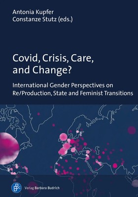 Covid, Crisis, Care, and Change? | Antonia Kupfer | Englisch | Taschenbuch