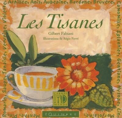 Les tisanes - Gilbert Fabiani - V1652914