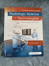 Radiologic Science for Technologists Eleventh Edition Stewart Carlyle Bushong