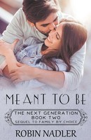 Robin Nadler | Meant To Be | Taschenbuch | Englisch (2020) | Robin Nadler