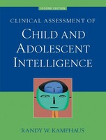 Randy W. Kamphaus | Clinical Assessment Of Child And Adolescent Intelligence
