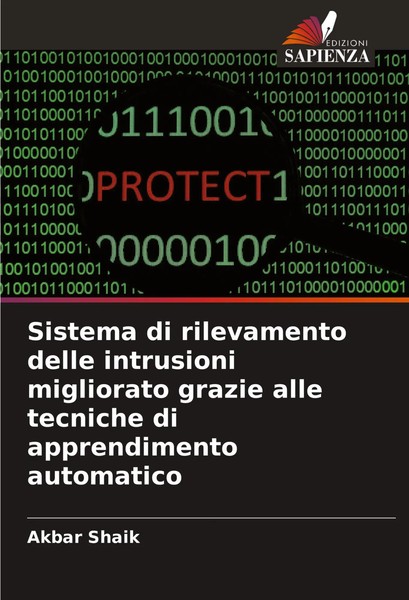 Akbar Shaik | Sistema Di Rilevamento Delle Intrusioni Migliorato Grazie Alle...-image