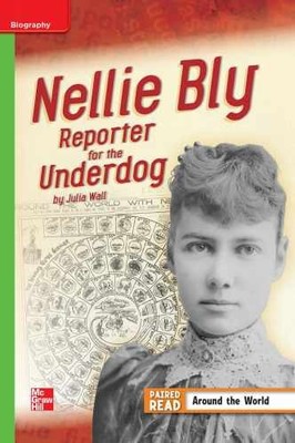 Reading Wonders Leveled Reader Nellie Bly: Reporter - Spiral-bound - Very Good
