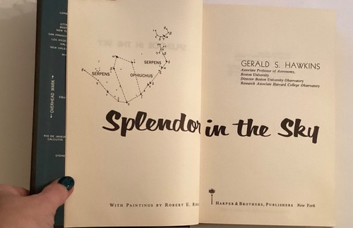 Splendor in the Sky: Hawkins. 1961 1st edition Popular Science Living Library - Foto 2 di 13