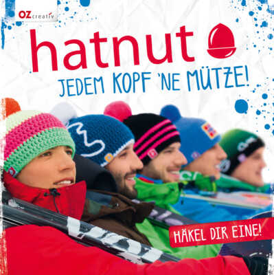 hatnut - Jedem Kopf 'ne Mütze (Deutsch) OZ Verlag - Häkel Dir eine!