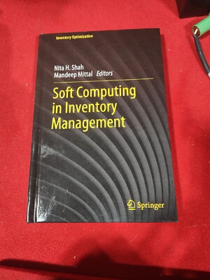 Soft Computing in Inventory Management by Nita H Shah: Like New