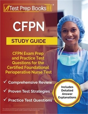 CFPN Study Guide: CFPN Exam Prep and Practice Test Questions for the Certified F