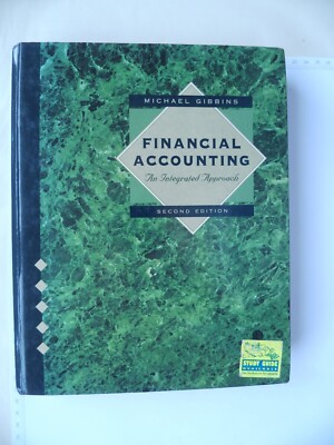 Financial Accounting - The Integrated Approach - Second Edition