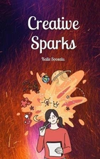 Creative Sparks by Kalle Soosalu Paperback Book