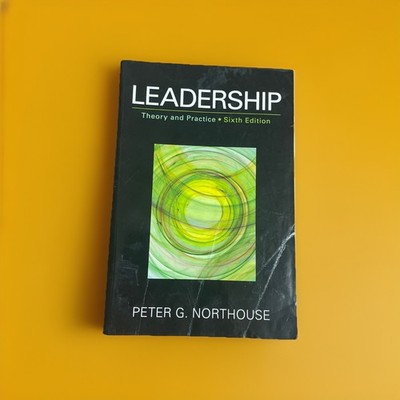 Leadership : Theory and Practice by Peter G. Northouse (2012, Trade Paperback)