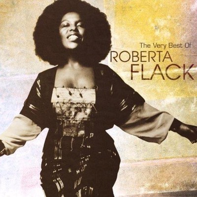 Best Of Roberta Flack,The Very - Roberta Flack Compact Disc