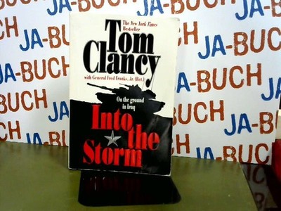 Into the Storm (Study in Command) Clancy, Tom and Frederick M. Franks: