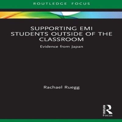 Supporting EMI Students Outside of the Classroom Evidence from Ja