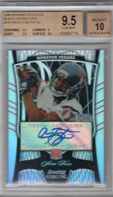 2009 Bowman Sterling schwarze Refraktoren Arian Foster Auto RC BGS 9,5 MIT 10 #/25