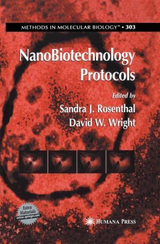 Methods in Molecular Biology Ser.: NanoBiotechnology Protocols by David ...