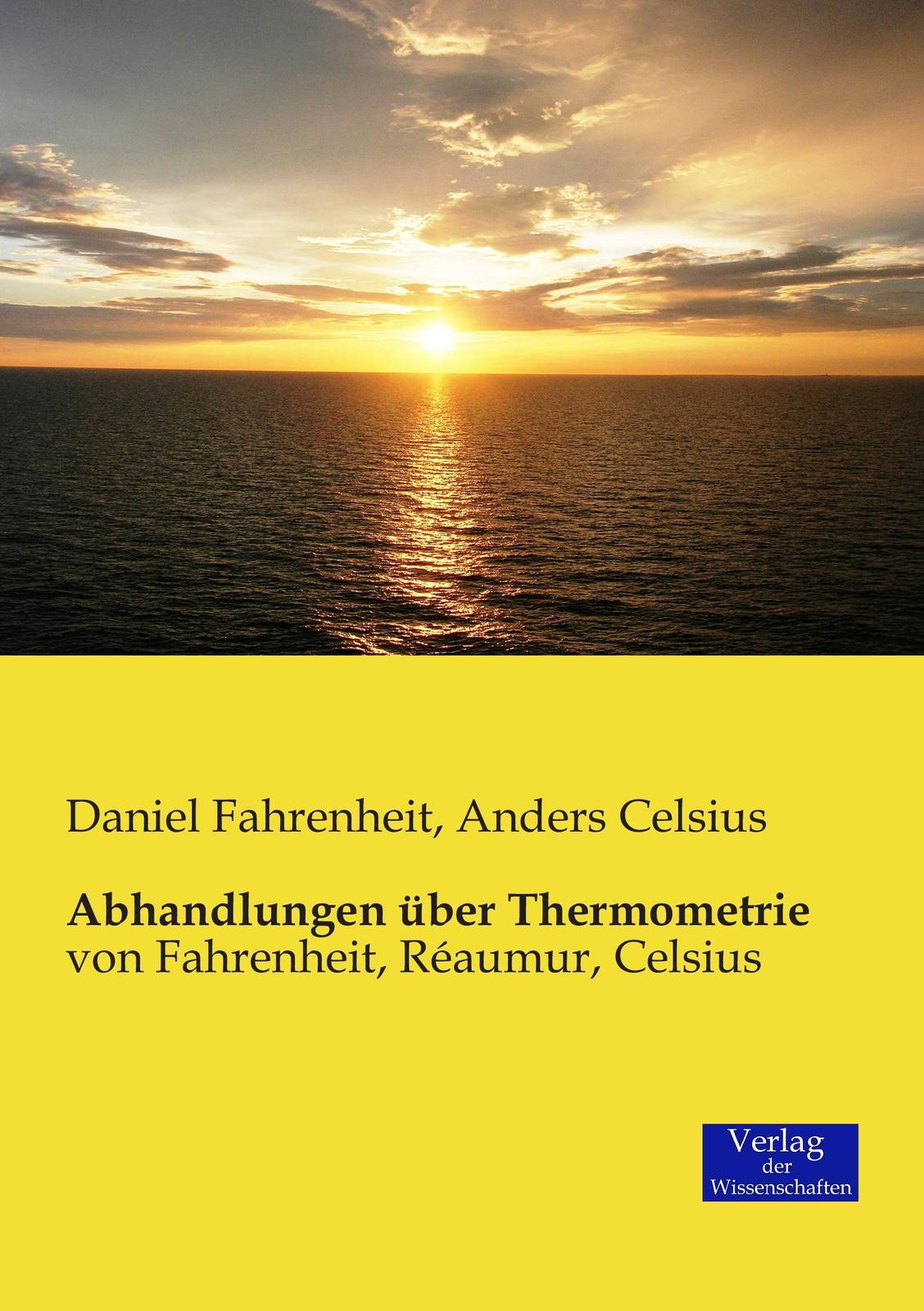 Abhandlungen Über Thermometrie Daniel Fahrenheit
