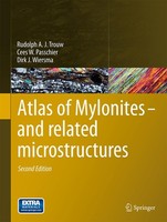 Atlas Of Mylonites - And Related Microstructures Rudolph A. J. Trouw
