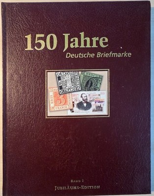 150 Jahre Deutsche Briefmarke Band 1 (neuwertig) inklusive 10 Originalmarken TOP