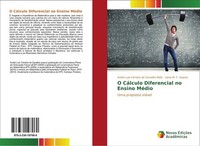 O CáLculo Diferencial No Ensino MéDio André Luiz Ferreira De Carvalho Melo