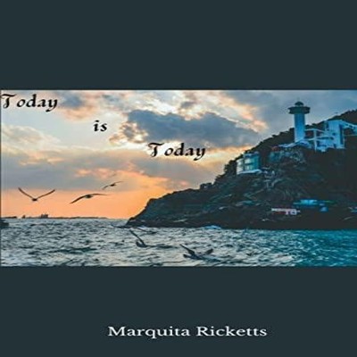 Today is Today Marquita Ricketts Paperback Repro India Limited Me