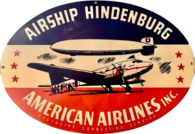 American Airlines DC-3/Hindenburg Metal Sign, Dirigible, Douglas 1936  IYA025