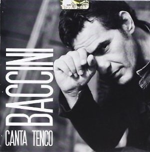FRANCESCO BACCINI - BACCINI CANTA TENCO  CD