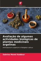Sabrina Manel Kaddour | AvaliaçãO De Algumas Actividades BiolóGicas De...