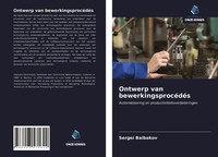 Sergei Baibakov | Ontwerp Van BewerkingsprocéDéS | Taschenbuch | NiederläNdisch