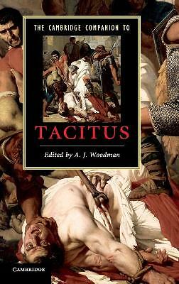 The Cambridge Companion to Tacitus Woodman Hardback Cambridge University Press
